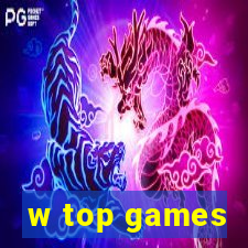 w top games